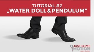 JustSomeMotion JSM  Tutorial 2  Water Doll amp Pendulum  neoswing [upl. by Castera]