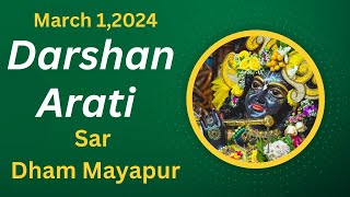 Darshan Arati Sri Dham Mayapur  01 March 2024 [upl. by Lledrev]