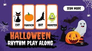 Halloween Rhythm Play Along Icon Mode [upl. by Anahsor493]