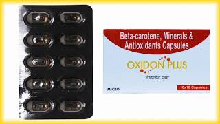 Oxidon Plus Capsule Benifit  Composition  Beta CaroteneMinerals amp Antioxidant Capsule [upl. by Trawets]