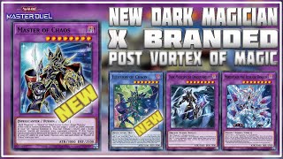 DARK MAGICIAN x BRANDED NEW Combo amp GREAT SUPPORT Post VORTEX OF MAGIC  YuGiOh Master Duel [upl. by Laertnom334]