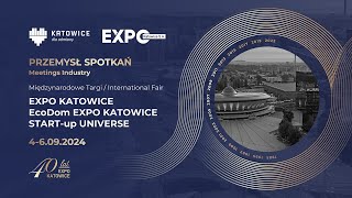 PRZEMYSŁ SPOTKAŃ  Międzynarodowe Targi EXPO KATOWICE 2024 [upl. by Nafis937]