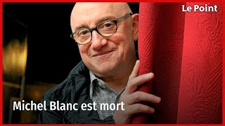 Michel Blanc est mort [upl. by Ifar]