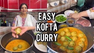 EASY KOFTA CURRY RECIPE [upl. by Yor989]