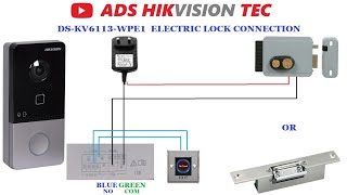 Hikvision IP video intercom DSKIS603P configuration LOCK CONNECTION [upl. by Mindi]