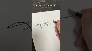 How to write the letter“A“and“Zquot calligraphy lettering calligraphy art A and Bsignature D and T [upl. by Cychosz112]