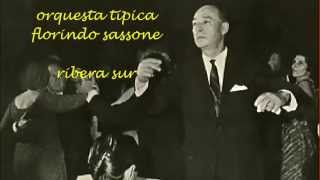 FLORINDO SASSONE  RIBERA SUR  TANGO [upl. by Opaline]