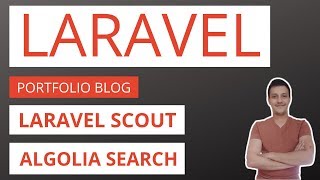 Laravel Blog  Portfolio Application Part 21 Laravel scout and algolia search [upl. by Ellehcyar647]