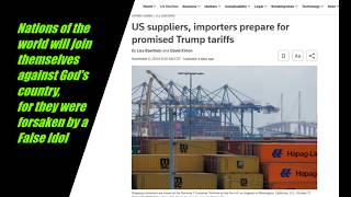 Trump Tariff Plan ALREADY HAS Nations of the World Lining Up Against America PROPHESIED [upl. by Yerffe]