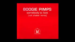 The Boogie Pimps  Somebody to love Salt Shaker Remix [upl. by Bayless493]