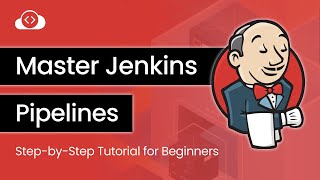 Master Jenkins Pipelines  Step by Step Tutorial for Beginners  KodeKloud [upl. by Alexei]