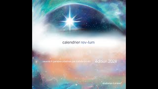 Calendrier Revlum 2024 13 impressions de mes oeuvres produites en 2023 amp pensées créatrices [upl. by Charley]