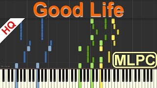 G Eazy amp Kehlani Good Life The Fate of the Furious OST I Piano Tutorial amp Sheets by MLPC [upl. by Linsk]