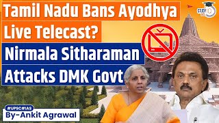 Ram Mandir Inauguration Tamil Nadu Govt Banned Live Telecast of Ayodhya Event  UPSC Mains [upl. by Major]