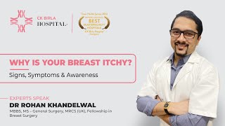 Why is your breast itchy Signs symptoms amp awareness  The Breast Center CK Birla Hospital [upl. by Pylle941]