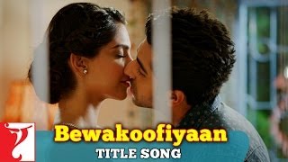 Bewakoofiyaan Title Song  Ayushmann Khurrana  Sonam Kapoor  Raghu Dixit [upl. by Ainafets]