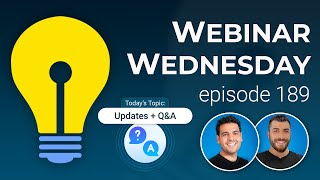 Updates  QampA 💬 Membership Tips  Webinar Wednesday 189 [upl. by Alimat]