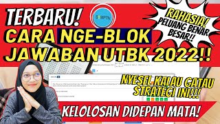 STRATEGI NEMBAK JAWABAN UTBK 2022 YANG BENAR NGEBLOK JAWABAN SBMPTN 2022 TIPS UTBK SBMPTN 2022 [upl. by Wyndham]