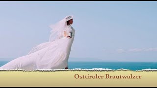 Osttiroler Brautwalzer [upl. by Dibrin673]