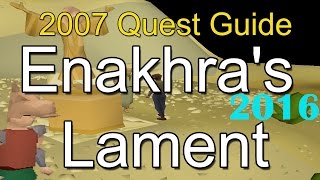 Runescape 2007 Enakhras Lament Quest Guide [upl. by Ogram792]