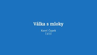 Válka s mloky 33 audiokniha [upl. by Bock]