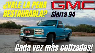 GMC Sierra 94 ¿VALE LA PENA RESTAURARLA  review en español [upl. by Constant629]