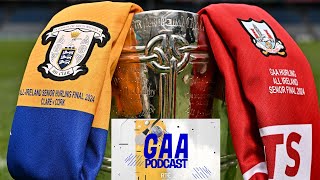 Clare and Corks date with destiny  AllIreland hurling final 2024 preview  The RTÉ GAA podcast [upl. by Ednihek]