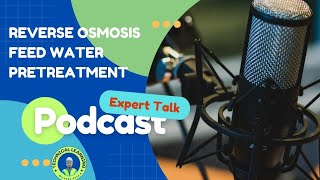 reverse osmosis pretreatmentpretreatment stagespretreatment important podcast rowatersystems [upl. by Angelle380]