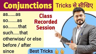 Important Conjunctions Class Recorded By Ajay Sir  Best way to learn Conjunctions [upl. by Mooney]