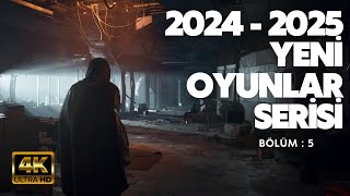 20242025 YENİ OYUNLAR SERİSİ BÖLÜM  5 [upl. by Sorac291]