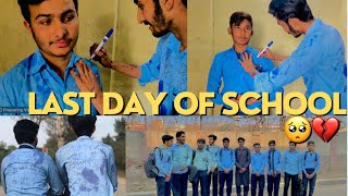 Last Day of School 🥺  School ka last day 💔  School Journey Complete 😔 [upl. by Stoneham]