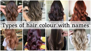 Types of hair colour with names • Hair colour for Indian skin tone • STYLE POINT [upl. by Vharat]