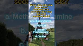 Which of the following drugs is most commonly used as a quotdate rapequot drug due to sedative effects [upl. by Nosned321]