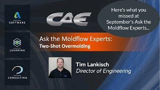 ASK THE MOLDFLOW EXPERTS  Two Shot Overmolding  Recap [upl. by Westley836]