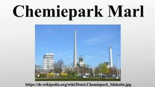 Chemiepark Marl [upl. by Sukey]