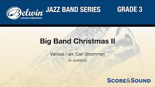 Big Band Christmas II arr Carl Strommen  Score amp Sound [upl. by Vtarj]