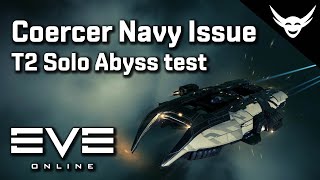 EVE Online  Coercer Navy issue T2 Abyss test [upl. by Anallij]