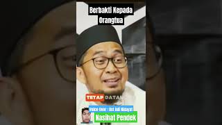 BERBAKTI KEPADA ORANGTUA ustadadihidayat ustadzadihidayat [upl. by Towers]