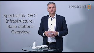 Spectralink DECT Infrastructure  Base stations Overview [upl. by Draner]