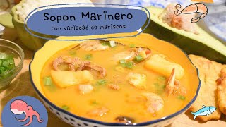 Sopón Marinero Sopa de Mariscos [upl. by Leahsim602]