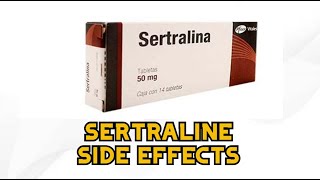 Sertraline Side Effects [upl. by Rafe]