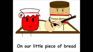 Im Peanut Butter Youre My Jelly [upl. by Aeikan]