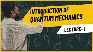 Introduction of Quantum mechanics for BSc IIT JAM and other MSc Entrance exams by Ajay kumawat [upl. by Nnylireg]