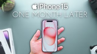 iPhone 15 One Month Later  A Very Comprehensive Review [upl. by Outlaw]