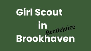 Girl Scout in Brookhaven beetlejuice beetlejuicethemusical girlscout brookhaven roblox [upl. by Eelarat210]