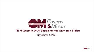 Owens amp Minor OMI Q3 2024 Earnings Presentation [upl. by Inihor]