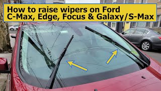 How to put wipers up to cleanreplace on Ford CMax Edge Focus Galaxy and SMax [upl. by Gies206]