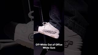 OffWhite Out of Office White Gum droper review unboxing sneakers offwhite [upl. by Sadnak]