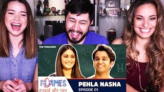 FLAMES SEASON 1 E01  PEHLA NASHA  The Timeliners  Reaction [upl. by Kama]