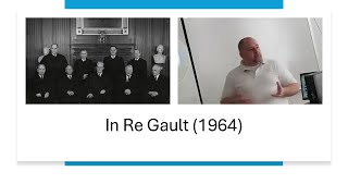 The In Re Gault 1964 case brief What It Means for Juvenile Justice Today juvenilejustice [upl. by Aylat960]